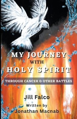 My Journey with Holy Spirit Paperback Story Reborn