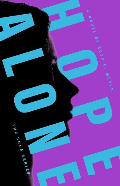 Hope Alone Paperback Truthnotes Press