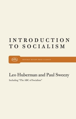 Intro to Socialism Paperback Monthly Review Press