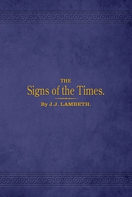 The Signs of the Times Paperback Reliant Publishing