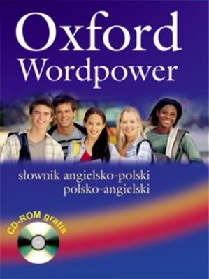 Oxford Wordpower: Så'ownik Angielsko-Polski / Polsko-Angielski by 