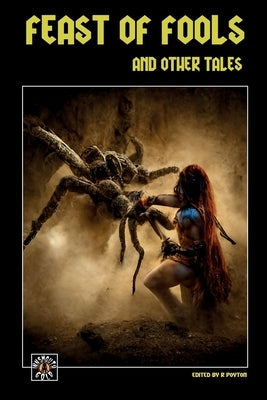 Feast of Fools and Other Tales Paperback Innsmouth Gold