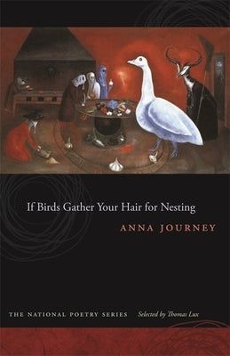 If Birds Gather Your Hair for Nesting Paperback University of Georgia Press