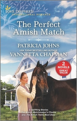 The Perfect Amish Match by Johns, Patricia