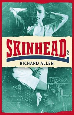 Skinhead Paperback Dean Street Press