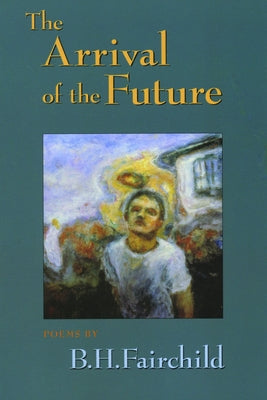 The Arrival of the Future Paperback Alice James Books