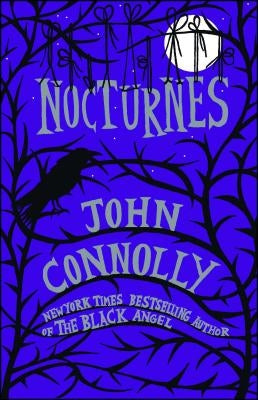 Nocturnes: Volume 1 by Connolly, John