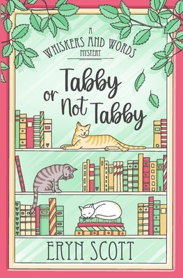 Tabby or Not Tabby Paperback Independently Published