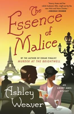 The Essence of Malice: An Amory Ames Mystery Paperback Minotaur Books