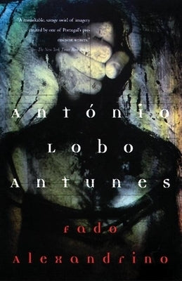 Fado Alexandrino Paperback Grove Press