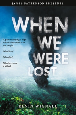 When We Were Lost Paperback Jimmy Patterson