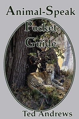 Animal-Speak Pocket Guide by Andrews, Ted