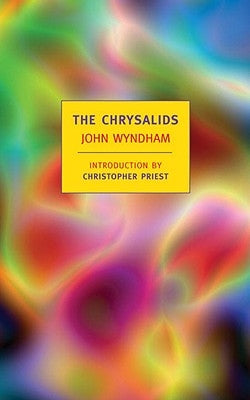 Paperback copy of The Chrysalids by New York Review of Books, featuring the book cover with title and author details.