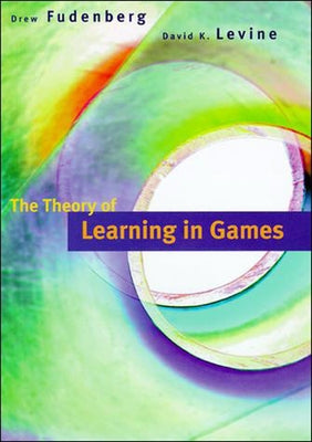 The Theory of Learning in Games Paperback MIT Press