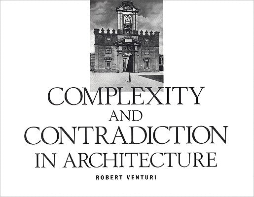 Paperback of Robert Venturi's "Complexity and Contradiction in Architecture" with a Museum of Modern Art cover design.