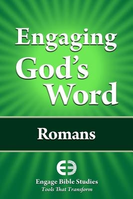 Engaging God's Word: Romans Paperback Engage Bible Studies