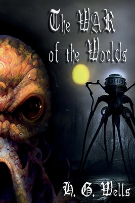 The War of the Worlds Paperback Kallpa Publishing