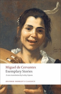 Exemplary Stories Paperback Oxford University Press, USA