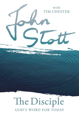 The Disciple: Volume 2 by Stott, John