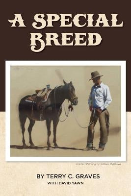 A Special Breed Paperback David Yawn Communications