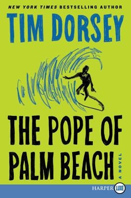 The Pope of Palm Beach by Dorsey, Tim