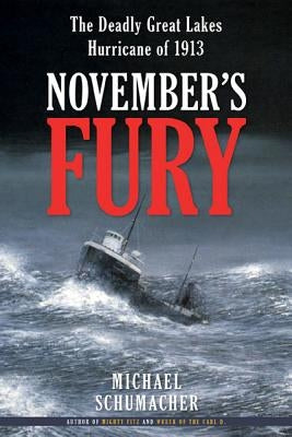 Cover image of "November's Fury: The Deadly Great Lakes Hurricane of 1913" book by University of Minnesota Press, featuring storm imagery.