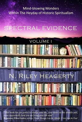 Spectral Evidence by Heagerty, N. Riley