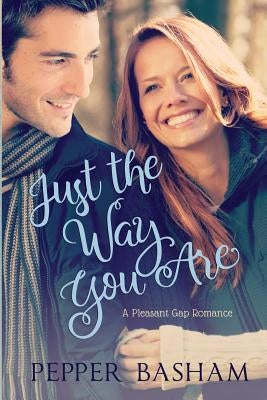 Just the Way You Are Paperback Createspace Independent Publishing Platform