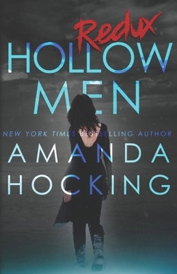 Hollowmen: Redux Paperback Independently Published