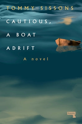 Cautious, a Boat Adrift by Sissons, Tommy