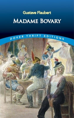 Madame Bovary Paperback Dover Publications