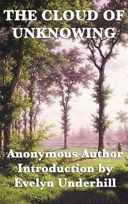 The Cloud of Unknowing by Anonymous