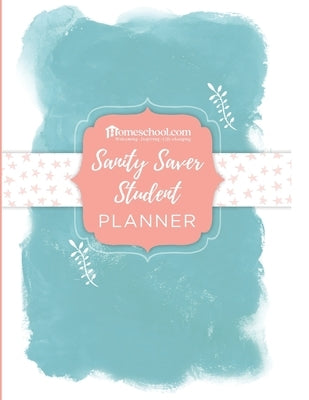 Sanity Saver Youth Homeschool Planner: Great tool to teach your child independent learning! Paperback Independently Published