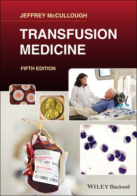 Transfusion Medicine by McCullough, Jeffrey