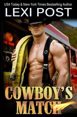 Paperback copy of Cowboy's Match by Lexi Post, showing the book's front cover with cowboy-themed artwork.