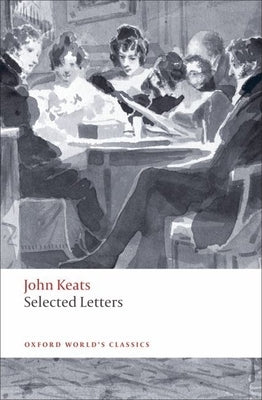 Selected Letters Paperback Oxford University Press, USA