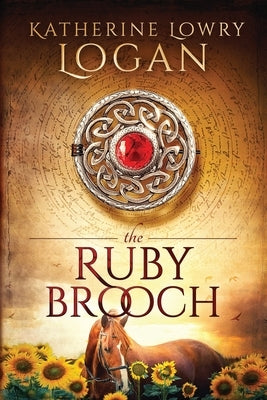 The Ruby Brooch: Time Travel Romance Paperback Createspace Independent Publishing Platform