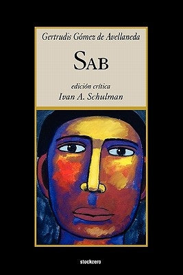 Sab by Gomez De Avellaneda, Gertrudis