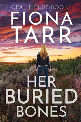 Her Buried Bones Paperback Fiona Tarr