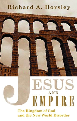 Jesus and Empire Paperback Fortress Press