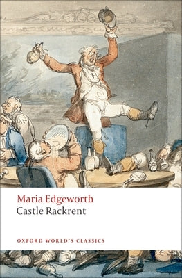 Castle Rackrent Paperback Oxford University Press, USA