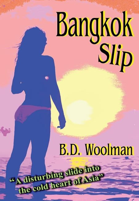 Bangkok Slip by Woolman, Bruce