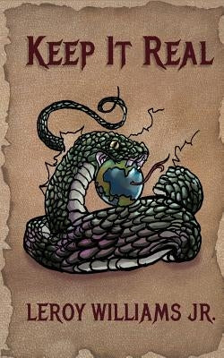 Keep It Real Paperback Slowriters Publishing LLC