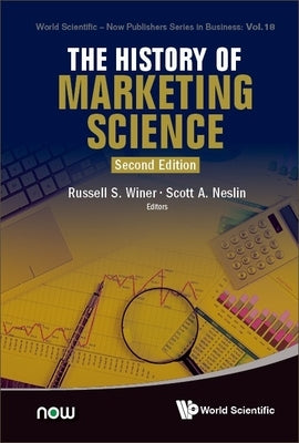 History of Marketing Science, the (Second Edition) by Winer, Russell S.