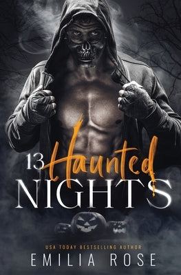 13 Haunted Nights by Rose, Emilia