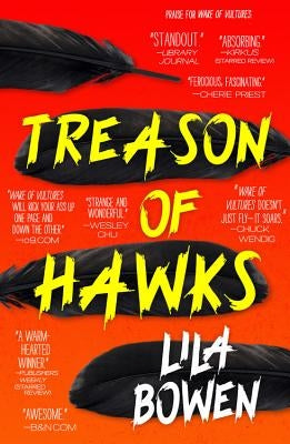 Treason of Hawks by Bowen, Lila