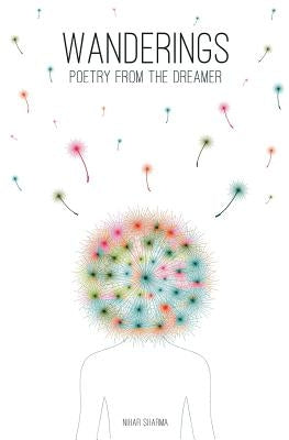 Wanderings: Poetry from The Dreamer Paperback Nihar Sharma