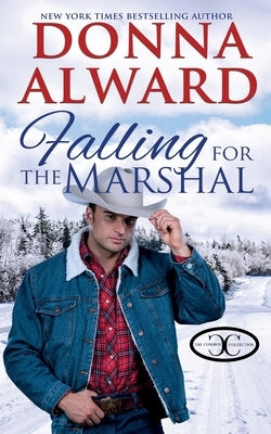 Falling for the Marshal Paperback Donna Alward