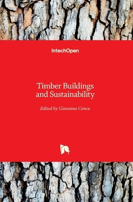 Timber Buildings and Sustainability by Concu, Giovanna