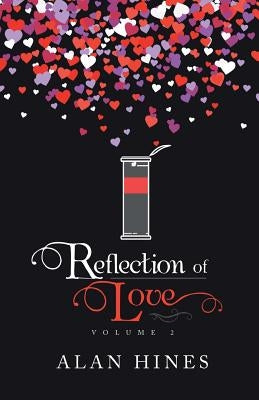 Reflection of Love: Volume 2 Paperback Trafford Publishing